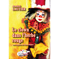 Image de LE CLOWN DANS L'HERBE ROUGE
