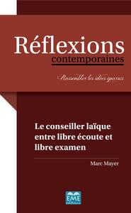 Picture of Le conseiller laïque entre libre écoute et libre examen