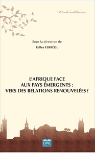 Image de L'Afrique face aux pays émergents: vers des relations renouvelées?