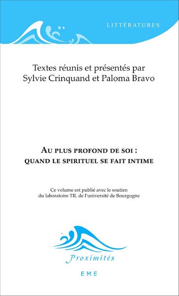 Image de Au plus profond de soi : quand le spirituel se fait intime