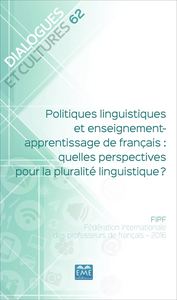 Image de Politiques linguistiques et enseignement-apprentissage de français : quelles perspectives pour la pluralité linguistique ?