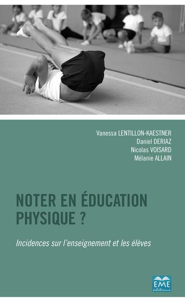 Picture of Noter en éducation physique ?
