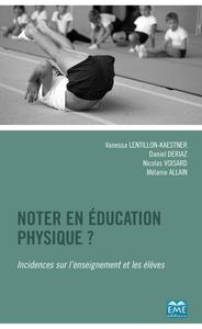Picture of Noter en éducation physique ?