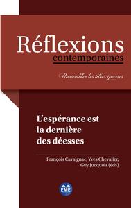 Image de L'espérance est la dernière des déesses