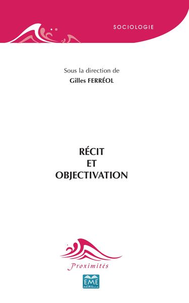 Image de Récit et objectivation