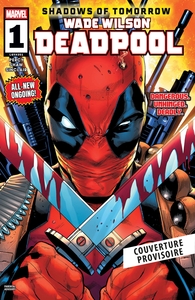 Image de Wade Wilson : Deadpool T01