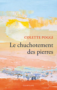 Image de Le chuchotement des pierres