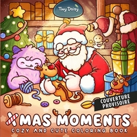 Picture of Xmas moments : coloriages cosy et mignons