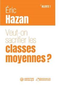 Picture of Veut-on sacrifier les classes moyennes ?