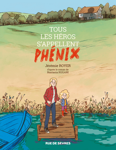 Image de Tous les héros s'appellent Phénix