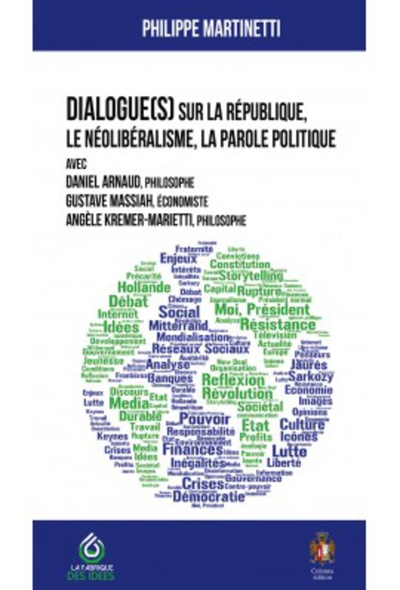 Image de Dialogue(s) sur la république, le néolibéralisme, la parole politique