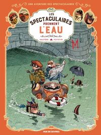 Image de Les Spectaculaires T3