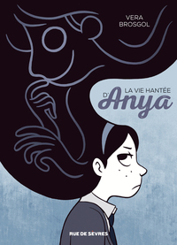 Image de Vie hantée d'anya (La)