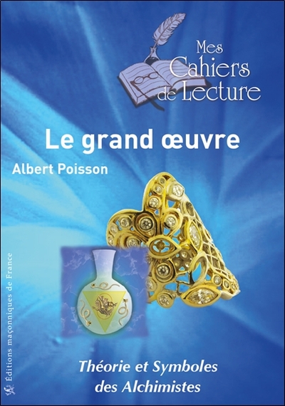 Picture of Théorie et Symboles des Alchimistes : le grand oeuvre