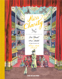 Picture of Miss Charity - Tome 2 - Le petit théâtre de la vie
