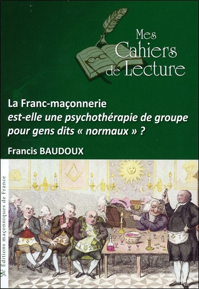 Image de La Franc-maçonnerie est-elle une psychothérapie de groupe... ?