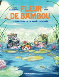 Picture of FLEUR DE BAMBOU TOME 2 - LE MYSTÈRE DE LA FORÊT DÉVORÉE