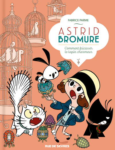 Image de Astrid Bromure tome 6 - comment fricasser le lapin charmeur