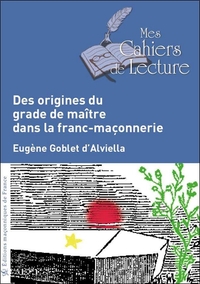 Image de Des origines du grade de maître dans la franc-maçonnerie