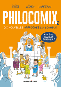 Image de Philocomix tome 2, 10 nouvelles approches du bonheur, pour être heureux ensemble