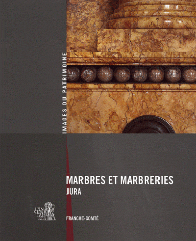 Picture of Marbres Et Marbreries Du Jura 169