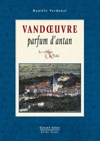 Picture of Vandœuvre parfum d'antan