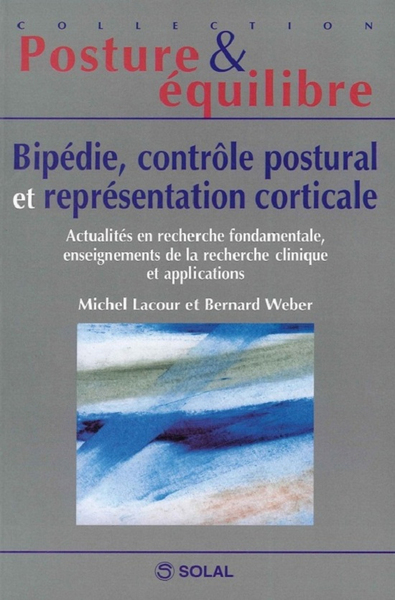 Picture of Bipédie, contrôle postural et représentation corticale