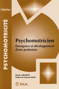 Picture of Psychomotricité émergence et développement d'une profession