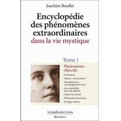 Image de Encyclopédie des phénomènes extraordinaires dans la vie mystique (tome 1)