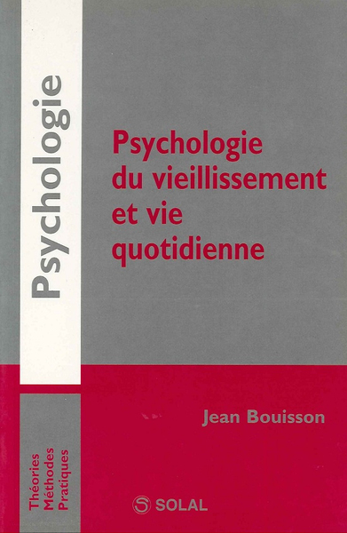 Image de Psychologie du vieillissement et vie quotidienne