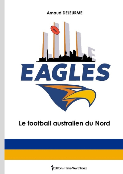 Picture of Lille Eagles, le football australien du Nord