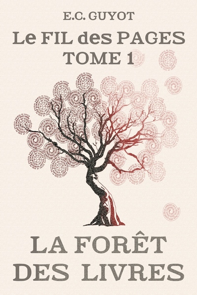 Image de LA FORET DES LIVRES - LE FIL DES PAGES T1