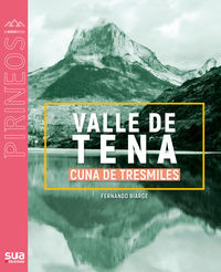 Picture of VALLE DE TENA CUNA DE TRESMILES