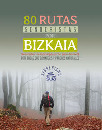 Image de 80 RUTAS SENDERISTAS POR BIZKAIA