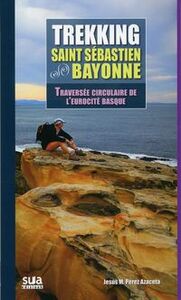Picture of TREKKING St. SEBASTIEN-BAYONNE - TRAVERSEE CIRCULAIRE DE L'EUROCITE
