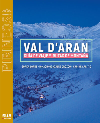 Image de VAL D'ARAN - GUIA DE VIAJE Y RUTAS DE MONTAYA