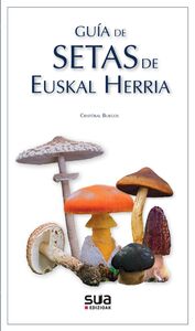 Picture of GUIA DE SETAS DE EUSKAL HERRIA