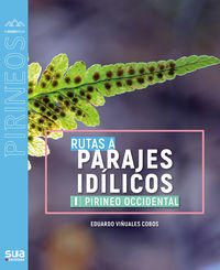 Picture of RUTAS A PARAJES IDILICOS I - PIRINEO OCCIDENTAL