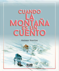 Picture of CUANDO LA MONTAYA ES UN CUENTO