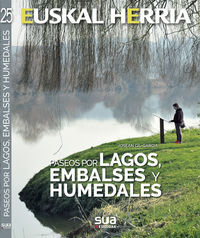 Image de PASEOS POR LAGOS, EMBALSES Y HUMEDALES - EUSKAL HERRIA
