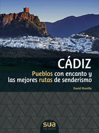 Image de CADIZ - PUEBLOS CON ENCANTO Y LAS MEJORES RUTAS DE SENDERISMO