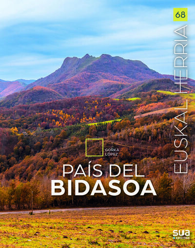 Image de PAIS DEL BIDASOA - GUIA VIAJERA Y RUTAS DE MONTAYA