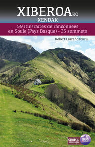 Picture of XIBERUAKO XENDAK - 59 ITINERAIRES DE RANDONNEES EN SOULE  - 35 SOMMETS