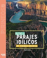Picture of RUTAS A PARAJES IDILICOS II - PIRINEO ORIENTAL