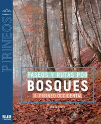 Image de RUTAS POR LOS BOSQUES MAS BELLOS I - PIRINEO OCCIDENTAL
