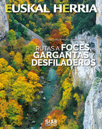 Image de RUTAS A FOCES, GARGANTAS Y DESFILADEROS