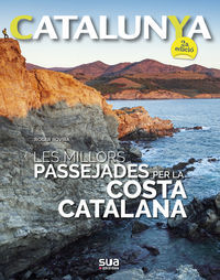 Image de CATALUNYA - LES MILLORS PASSEJADES PER LA COSTA CATALANA