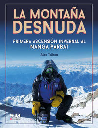 Picture of MONTAYA DESNUDA, LA - PRIMERA ASCENSION INVERNAL AL NANGA PARBAT