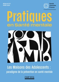 Image de PSM 2024-4 : Les maisons des adolescents :  paradigme de la prévention en santé mentale