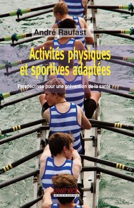 Image de Activités physiques et sportives adaptées. Perspectives d'une prévention de la santé